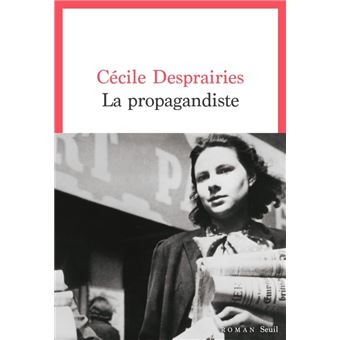La Propagandiste