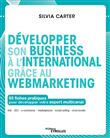 Développer son business à l'international grâce au webmarketing