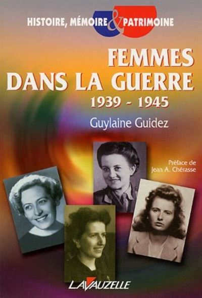 Femmes dans la guerre 1938-1945
