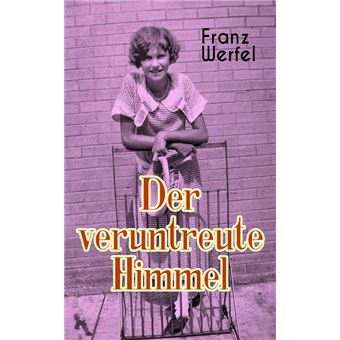 Der veruntreute Himmel - 1