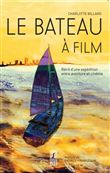 Le bateau à film