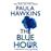 The Blue Hour