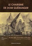 Le charisme de dom Guéranger