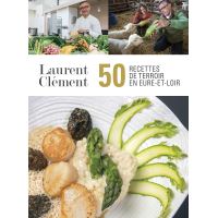 50 recettes de terroir en Eure-et-Loir