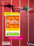 Cahier de maths - Term Bac Pro - Groupements A et B (Spirales) - Livre + licence élève 2021