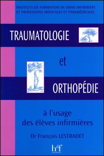 Traumatologie et orthopédie