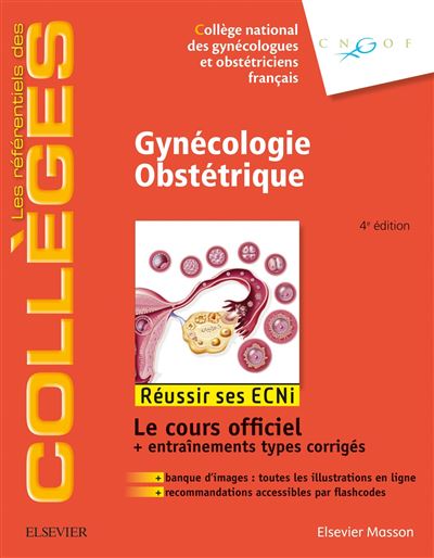 Gynécologie Obstétrique Réussir Les Ecni Connaissances Socles Et Avancées Broché Gilles 