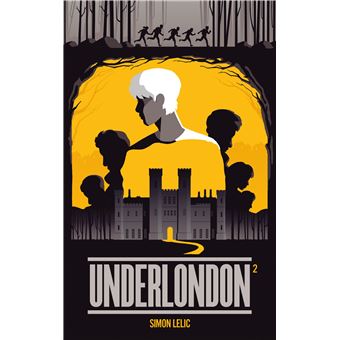 Underlondon - Tome 2