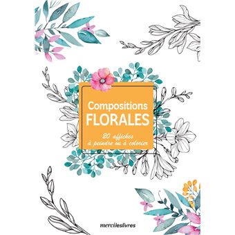 Mes affiches créatives - Compositions florales