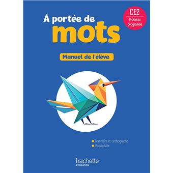 Le nouvel A portée de mots CE2 - Livre élève