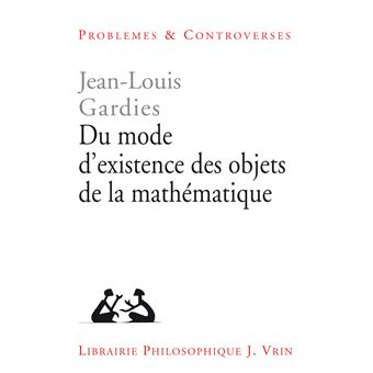 Du mode d'existence des objets de la mathématique