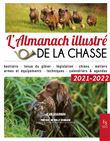 L'almanach illustré de la chasse 2021-2022