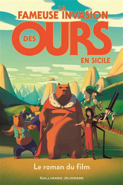 La fameuse invasion des ours en Sicile Le roman du film