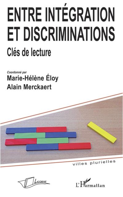 Entre intégration et discriminations - Marie Hélène Eloy - broché
