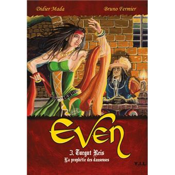 Turgut Reis : La prophétie des danseuses