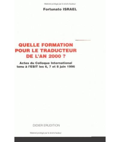 Quelle formation pour le traducteur de l'an 2000 ?