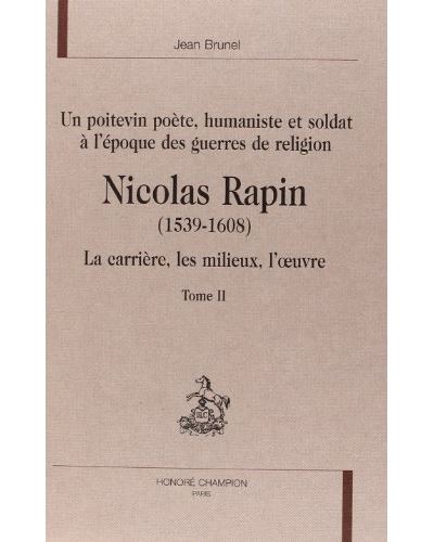 Un poitevin poète, humaniste et soldat à l'époque des guerres de religion