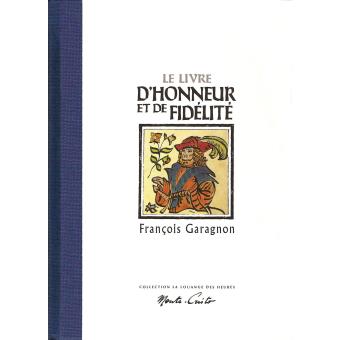 Le livre d'honneur et de fidélité