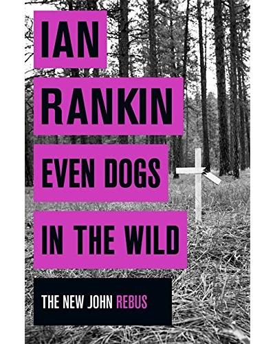EVEN DOGS IN THE WILD