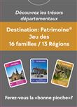 Destination : Patrimoine jeu des 16 familles