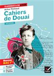 Cahiers de Douai (oeuvre au programme Bac de français 2024, 1re générale & techno)