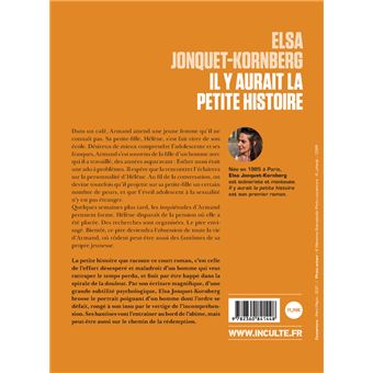 Il y aurait la petite histoire