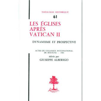TH n°61 - Les églises après Vatican II - Dynamisme et prospective