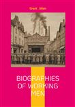 Biographies Of Working Men