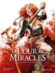 La Cour des miracles T02