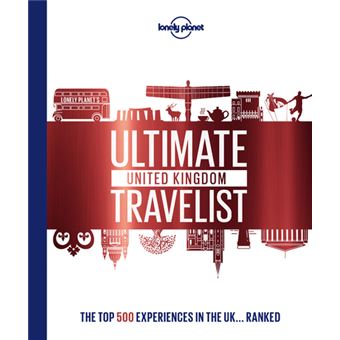Ultimate UK Travelist 1ed -anglais-