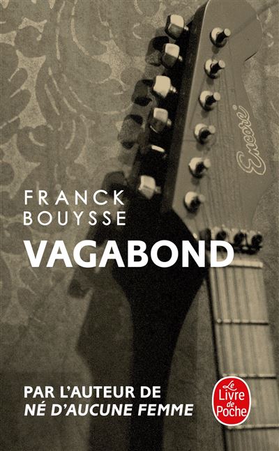 Vagabond - Franck Bouysse - Poche