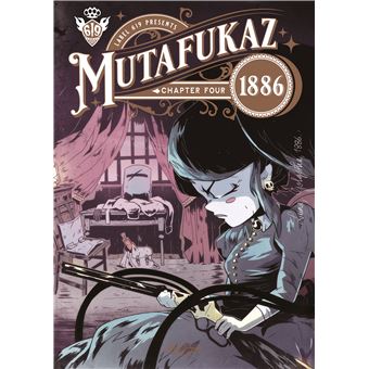 Mutafukaz 1886 - Tome 4