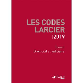 Code Larcier - Tome I - Droit civil et judiciaire