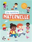 Je rentre à la maternelle