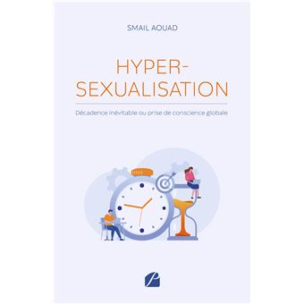 Hypersexualisation : décadence inévitable ou prise de conscience globale