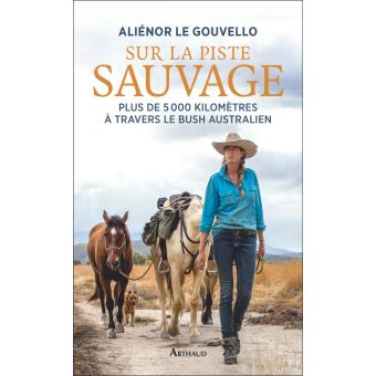 Sur la piste sauvage