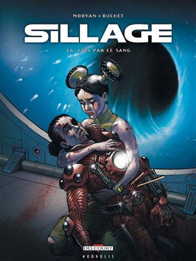 Sillage T16 - Liés par le sang