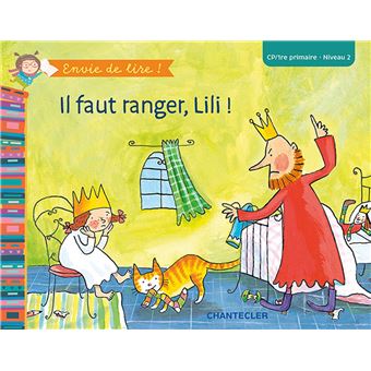 Il faut ranger, lili (cp/1re primaire - niveau 2)