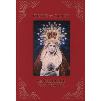 La fabrique des idoles