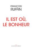 Il est où, le bonheur