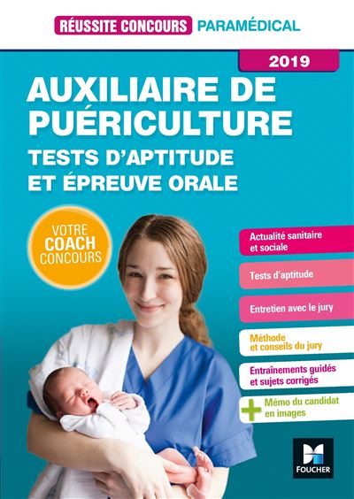 Réussite Concours, Auxiliaire de Puériculture, Tests d'aptitude et épreuve orale 2018