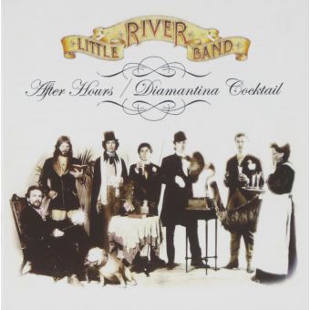 Little River Band-After Hours / Diamantina Co - 1