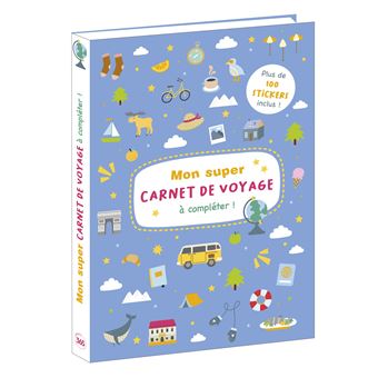 Mon super carnet de voyage