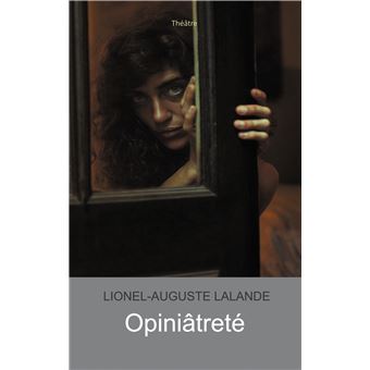 Opiniâtreté
