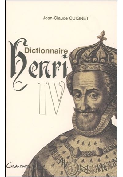 Dictionnaire d'Henri IV