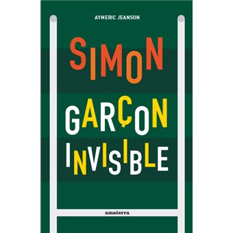 Simon garçon invisible