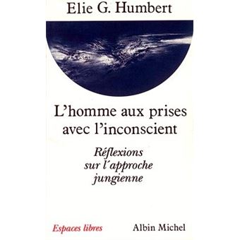 Homme Inconscient L'Homme aux prises avec l'inconscient Réflexions sur l'approche ...