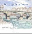 Le voyage de la Drôme