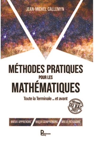 Méthodes pratiques pour les Mathématiques - Jean Michel Callemyn - broché