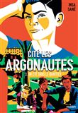 Cité Les Argonautes, Tome 03